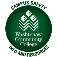 Campus Safety Info and Resources | Washtenaw Community College Campus Safety Info and Resources | Washtenaw Community College